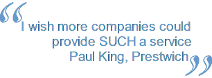 Testimonial from Paul King of Prestwich.